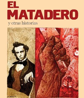 El Matadero - Esteban Echevarria